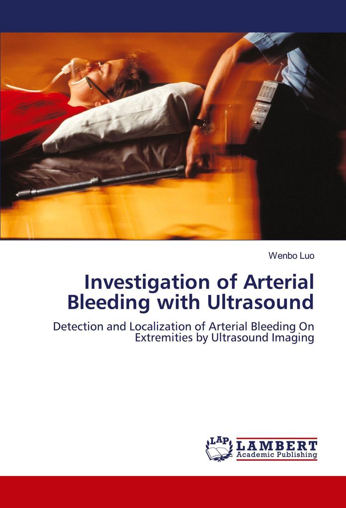 Investigation of Arterial Bleeding with Ultrasound