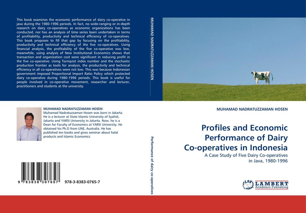 Profiles and Economic Performance of Dairy Co-operatives in Indonesia