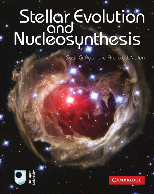 Stellar Evolution and Nucleosynthesis - Sean G. (University of Hertfordshire) Ryan/ Andrew J. (The Open University/ Milton Keynes) Norton