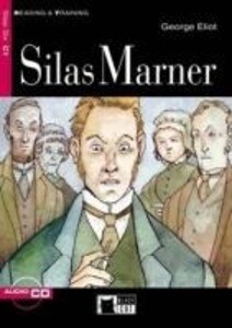 Silas Marner [With CD (Audio)] - George Eliot