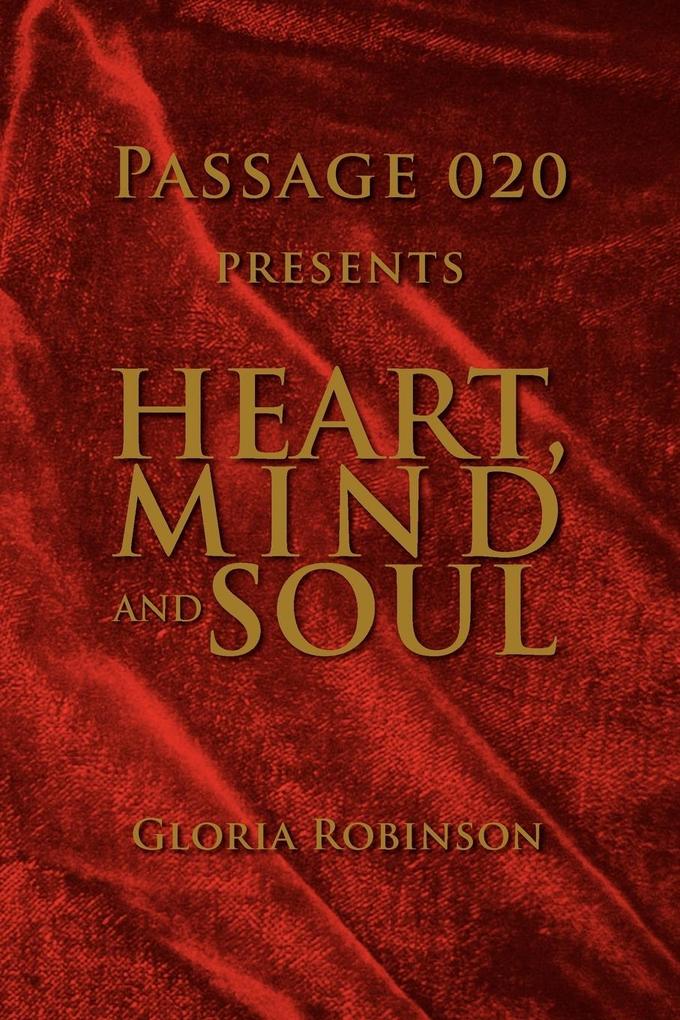 Heart Mind and Soul