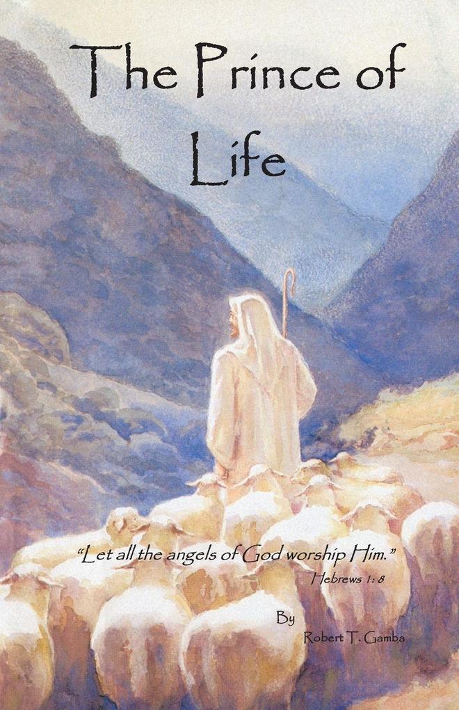 The Prince of Life