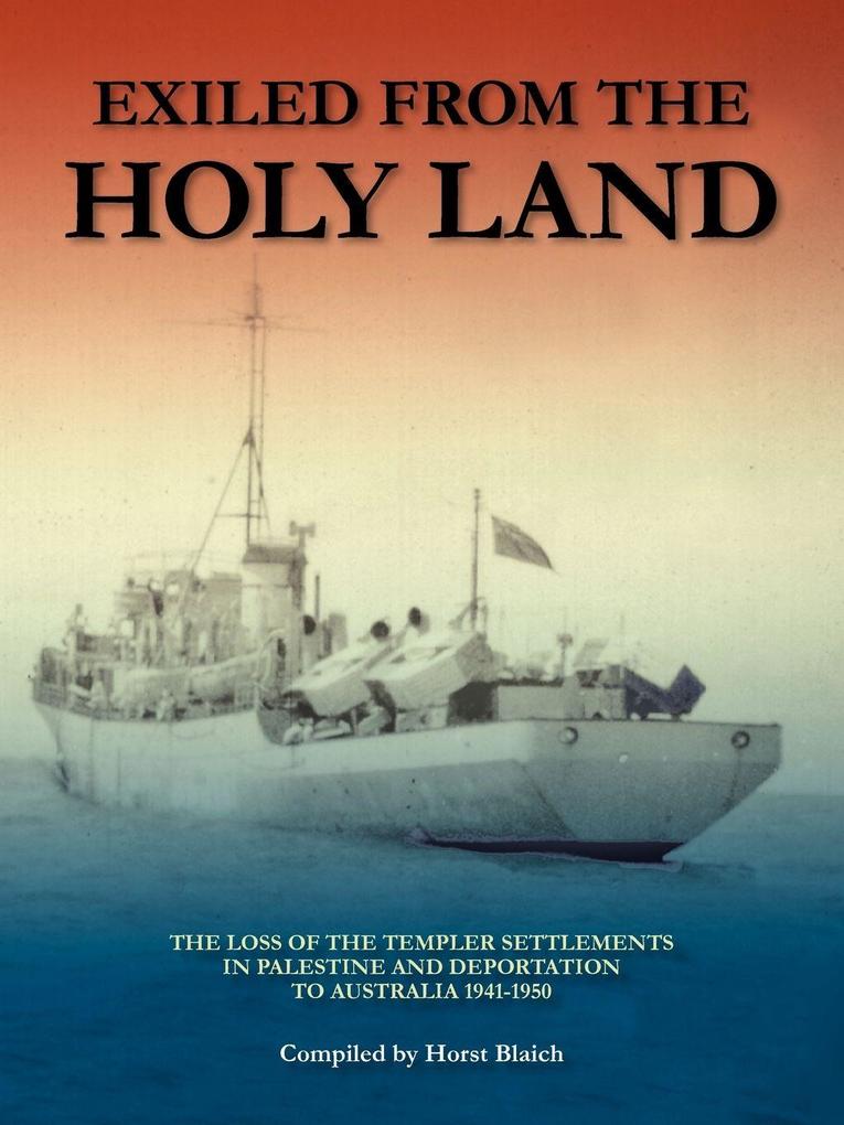 Exiled from the Holy Land