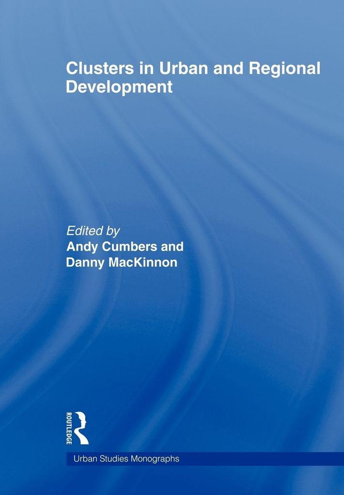 Clusters in Urban and Regional Development
