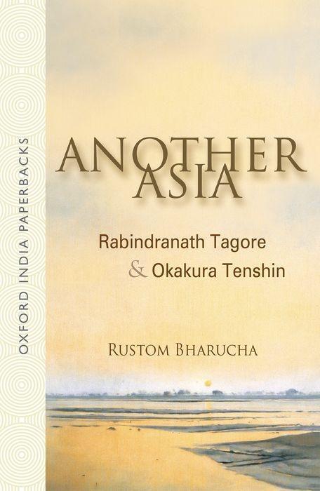 Another Asia - Rustom Bharucha
