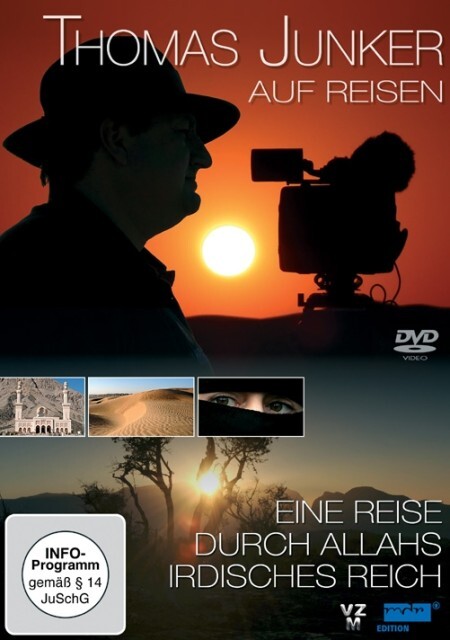 Thomas Junker auf Reisen - Eine Reise durch Allahs irdisches Reich 1 DVD