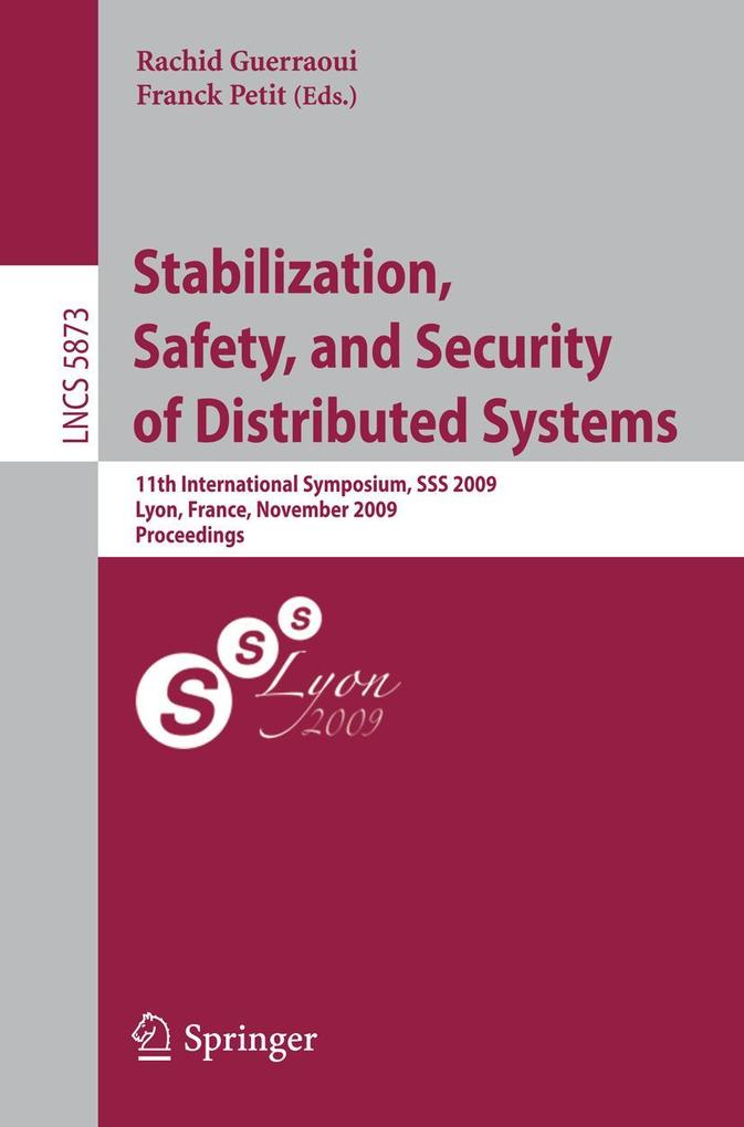 Stabilization Safety and Security of Distributed Systems
