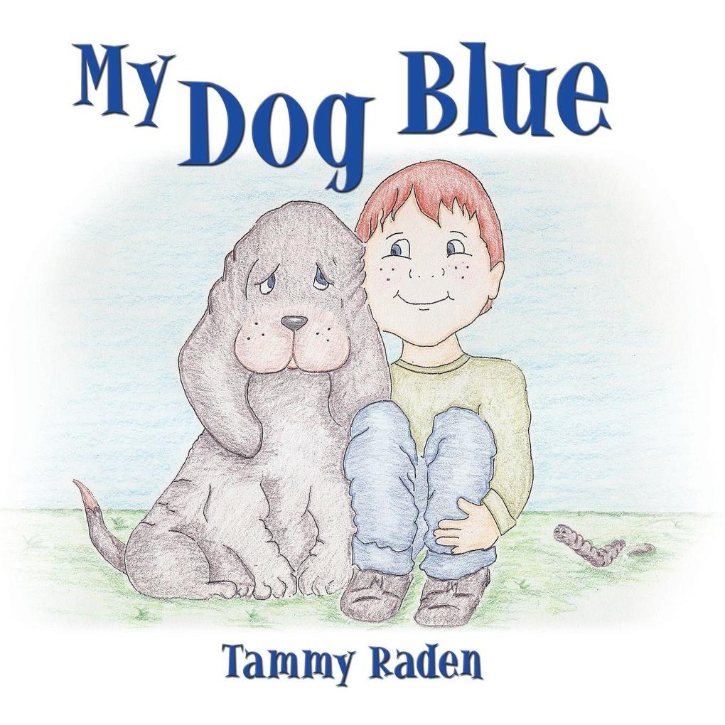 My Dog Blue
