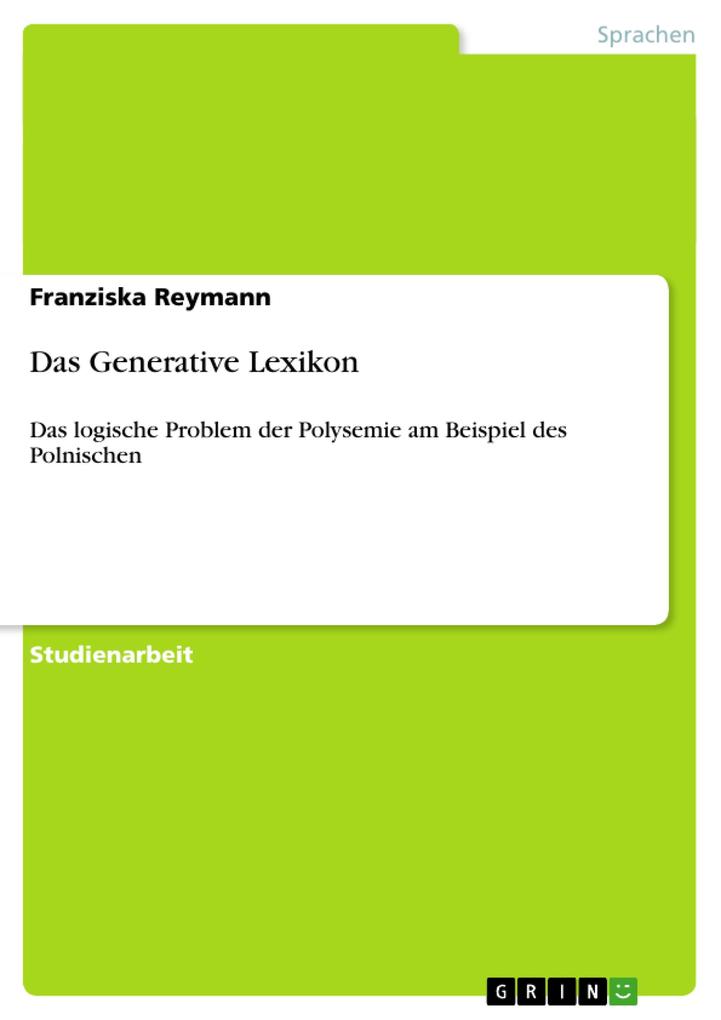 Das Generative Lexikon - Franziska Reymann