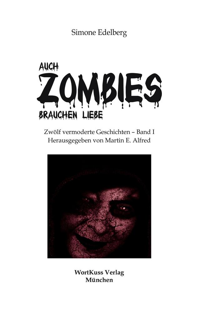Auch Zombies brauchen Liebe