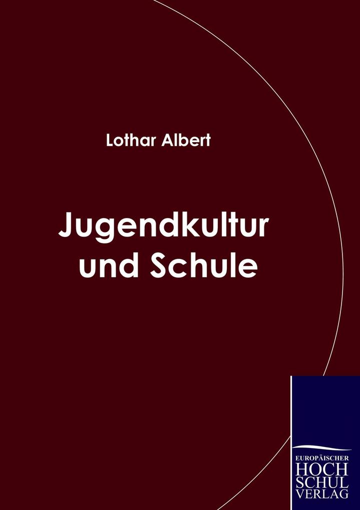 Jugendkultur und Schule
