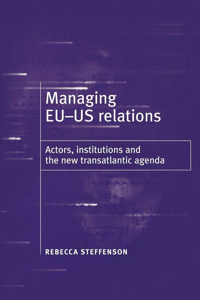 Managing EU-US relations