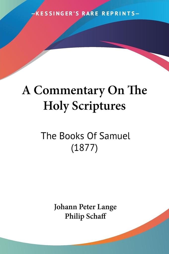 A Commentary On The Holy Scriptures - Johann Peter Lange
