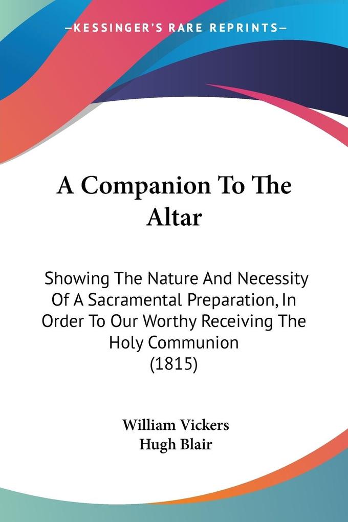 A Companion To The Altar - William Vickers/ Hugh Blair
