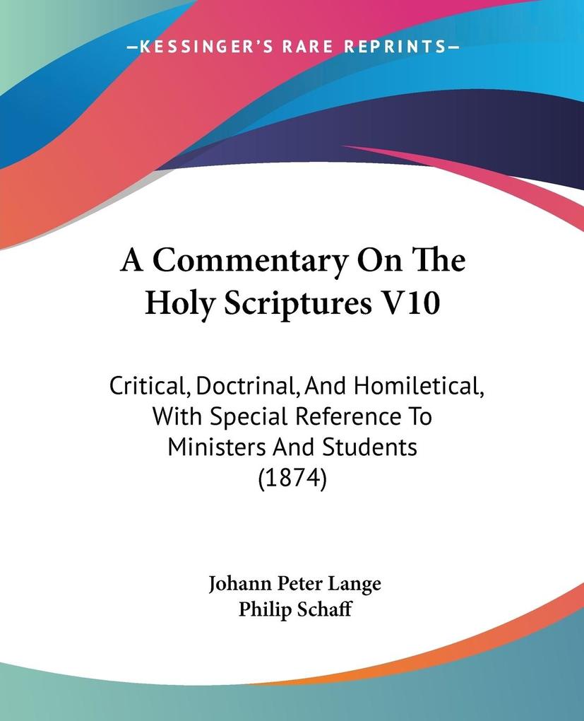 A Commentary On The Holy Scriptures V10 - Johann Peter Lange