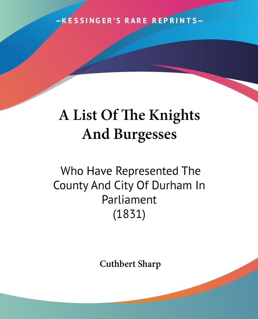 A List Of The Knights And Burgesses