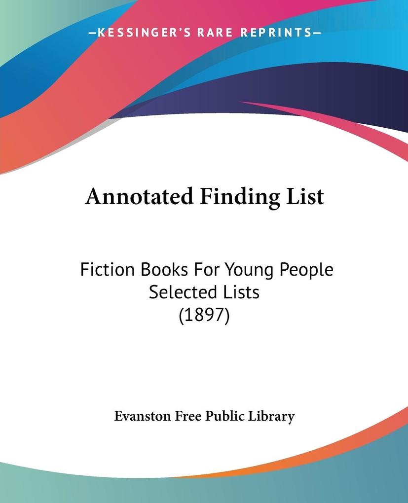 Annotated Finding List - Evanston Free Public Library