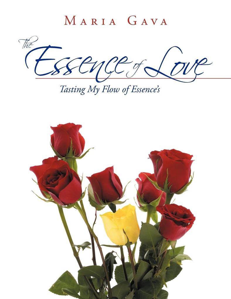 The Essence Of Love