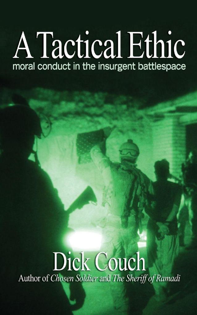 A Tactical Ethic