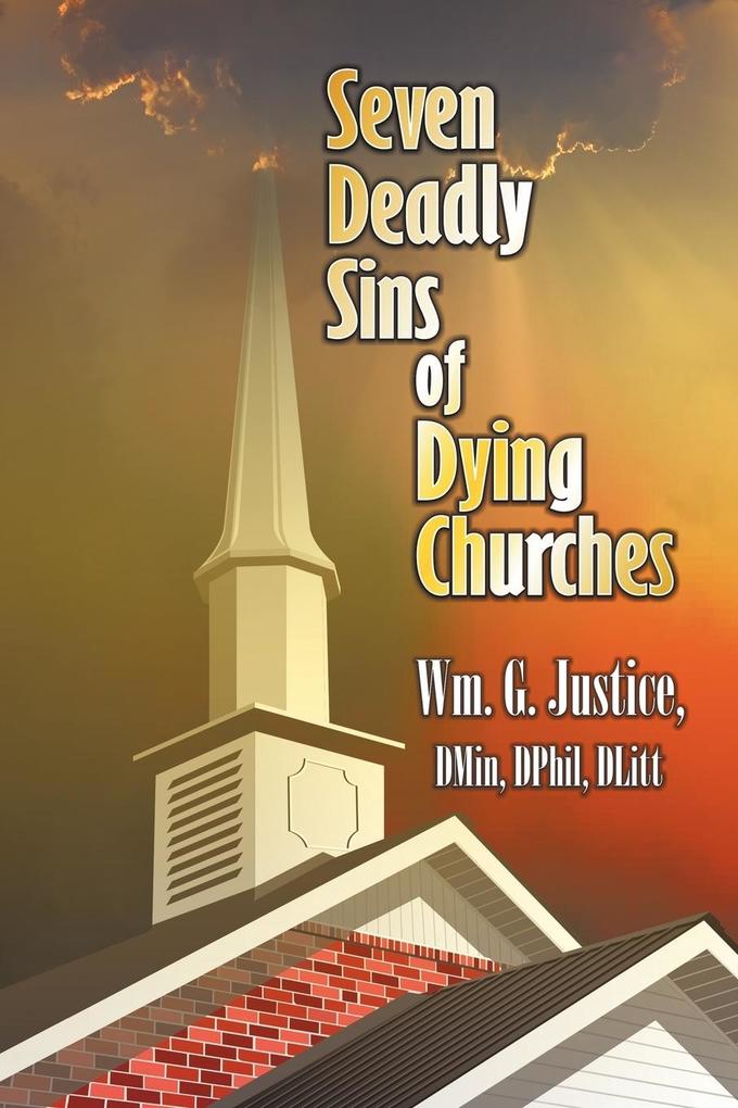 Seven Deadly Sins of Dying Churches