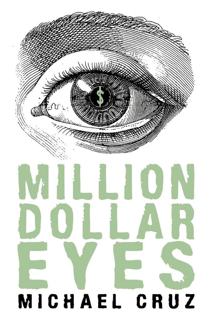 Million Dollar Eyes