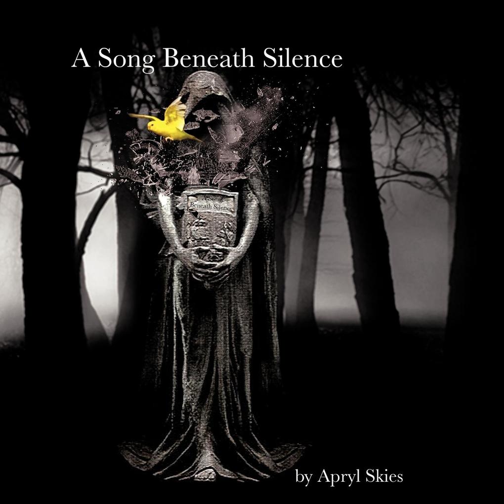 A Song Beneath Silence