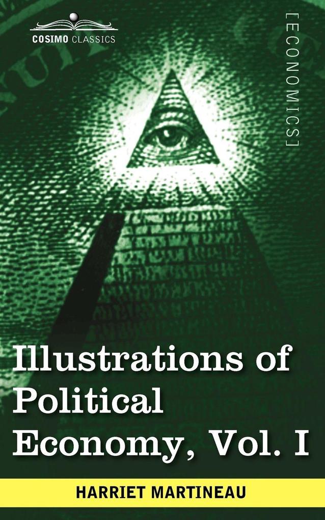 Illustrations of Political Economy Vol. I (in 9 Volumes)