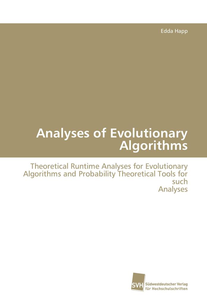 Analyses of Evolutionary Algorithms