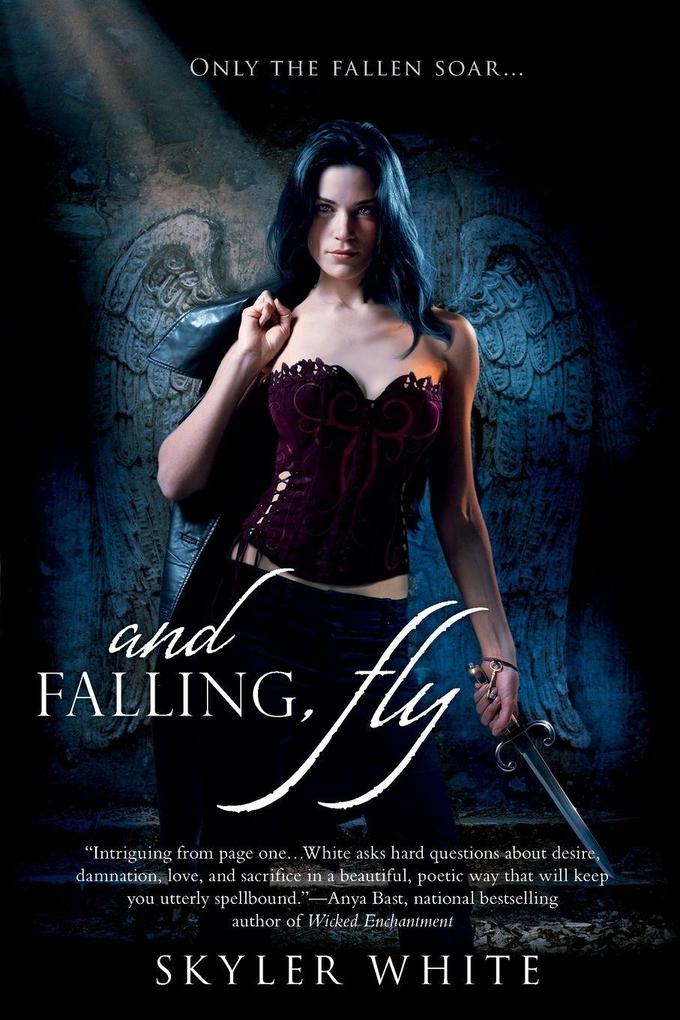 And Falling Fly