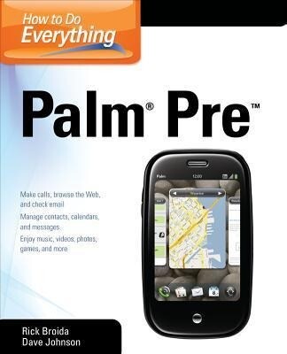 How to Do Everything Palm Pre
