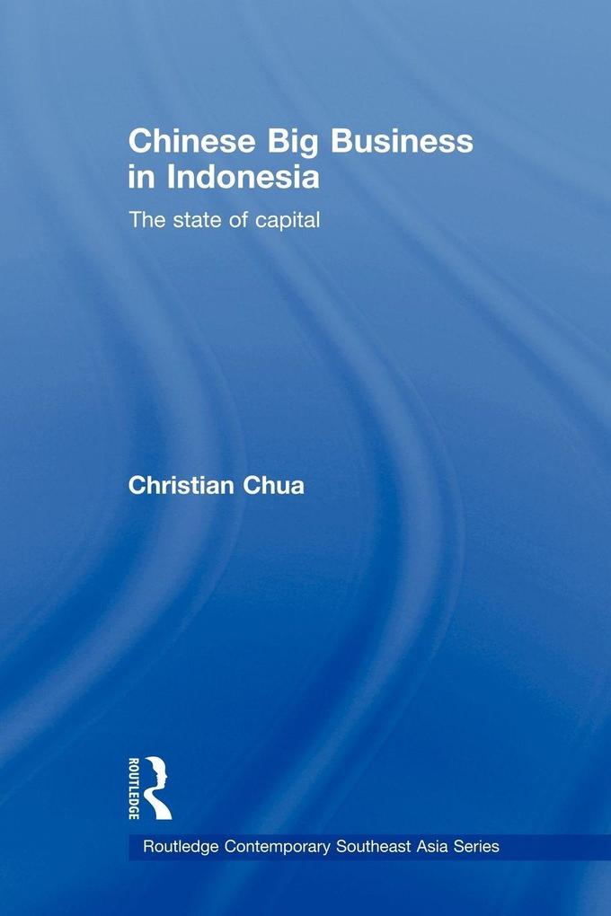 Chinese Big Business in Indonesia