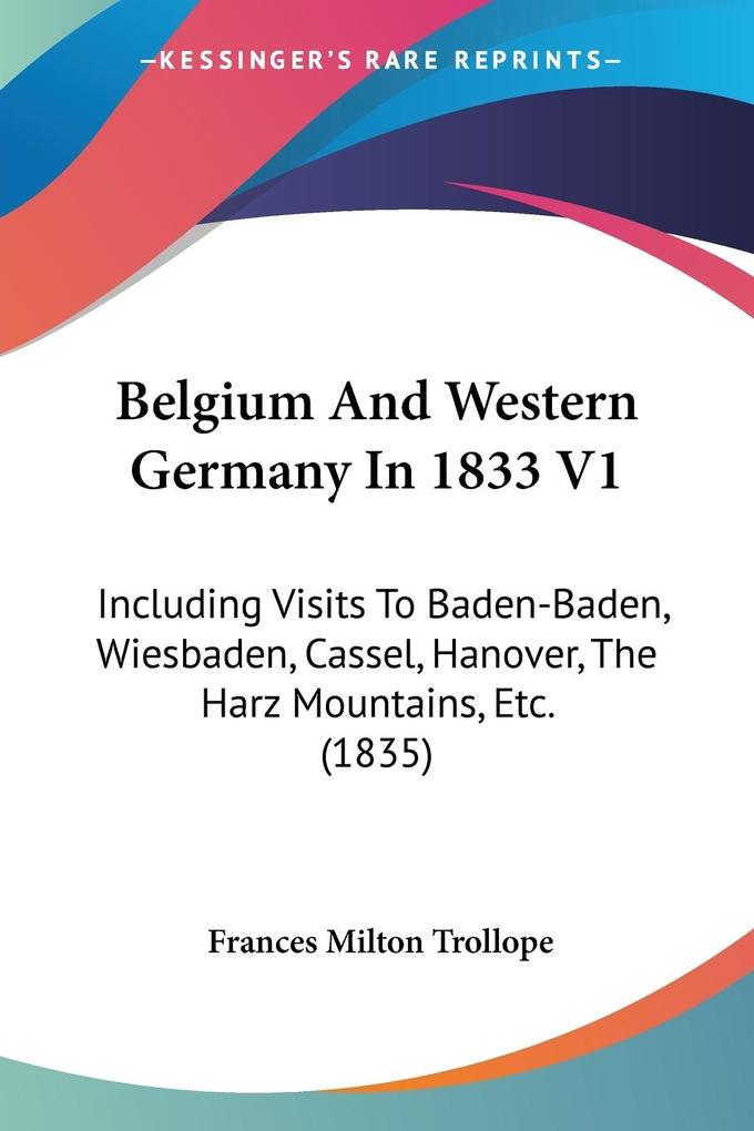 Belgium And Western Germany In 1833 V1