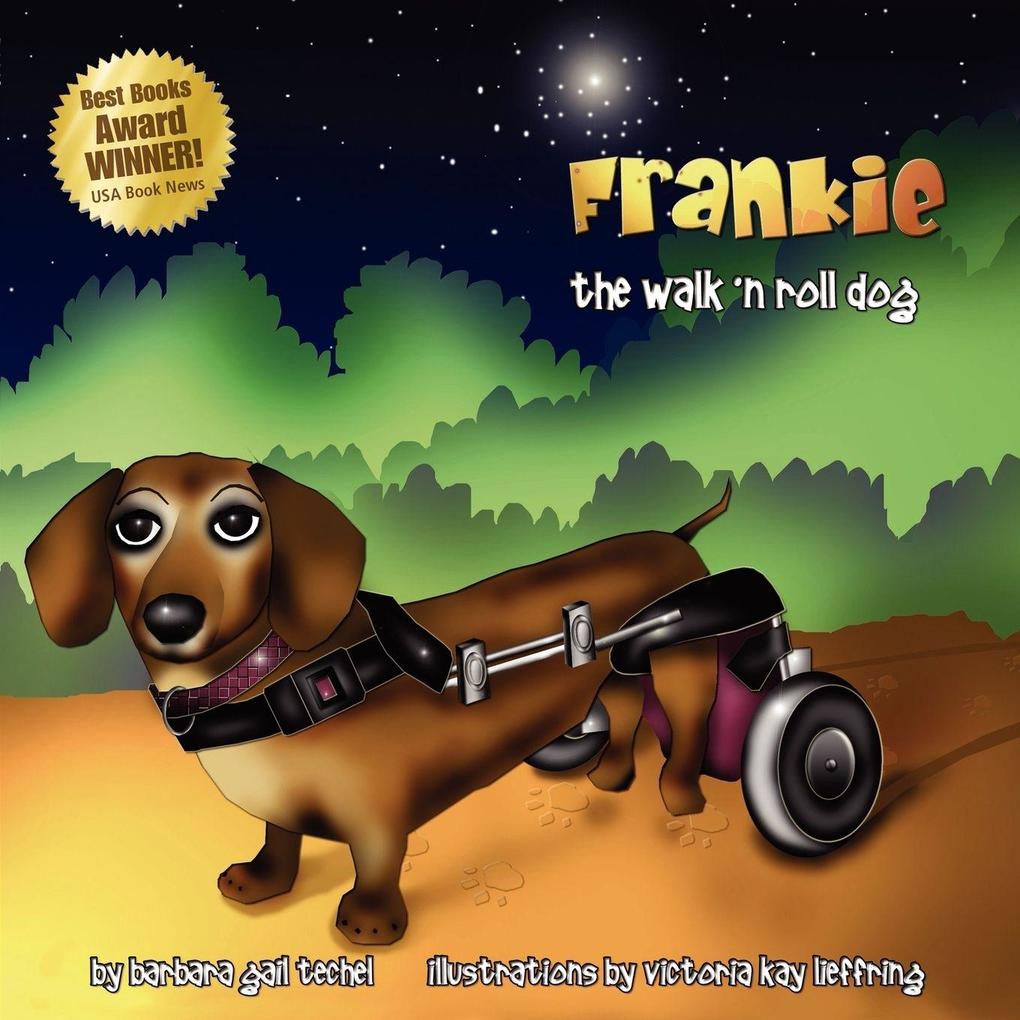 Frankie the Walk 'N Roll Dog