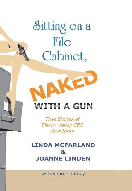Sitting on a File Cabinet Naked with a Gun