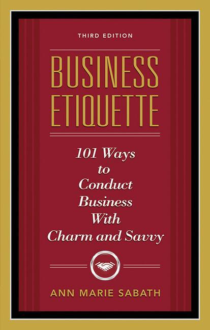 Business Etiquette Third Edition