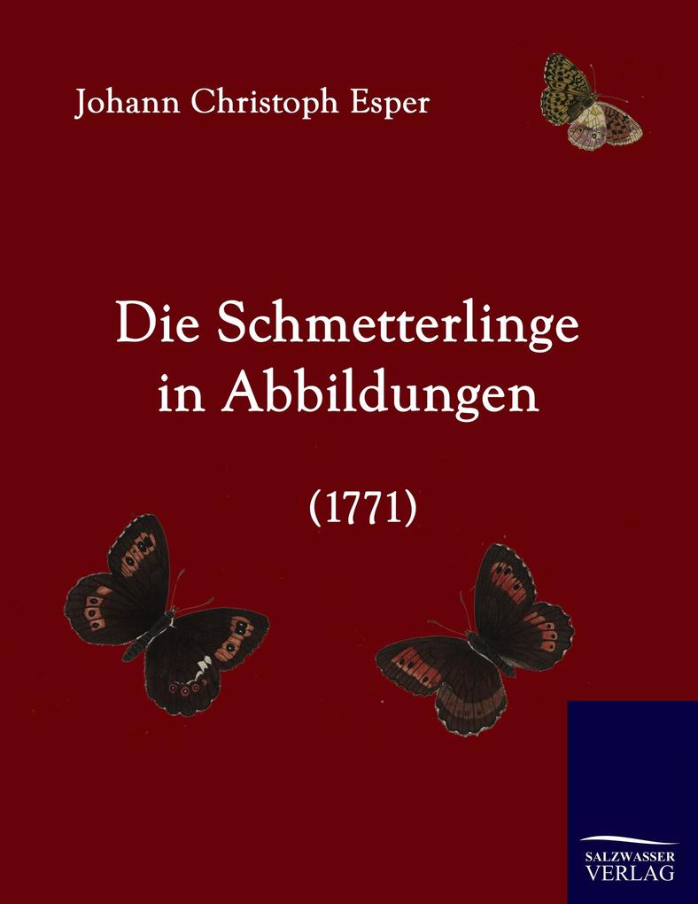Die Schmetterlinge in Abbildungen (1771)