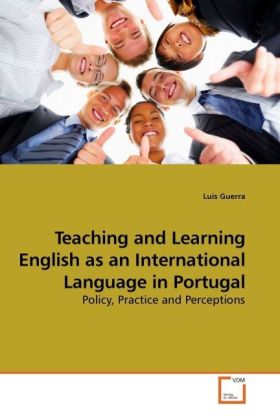 Teaching and Learning English as an International Language in Portugal - Luis Guerra