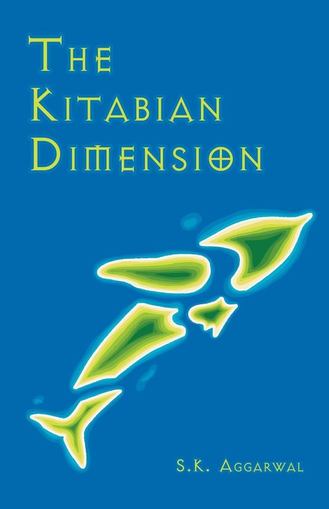 The Kitabian Dimension - Sandeep K. Aggarwal