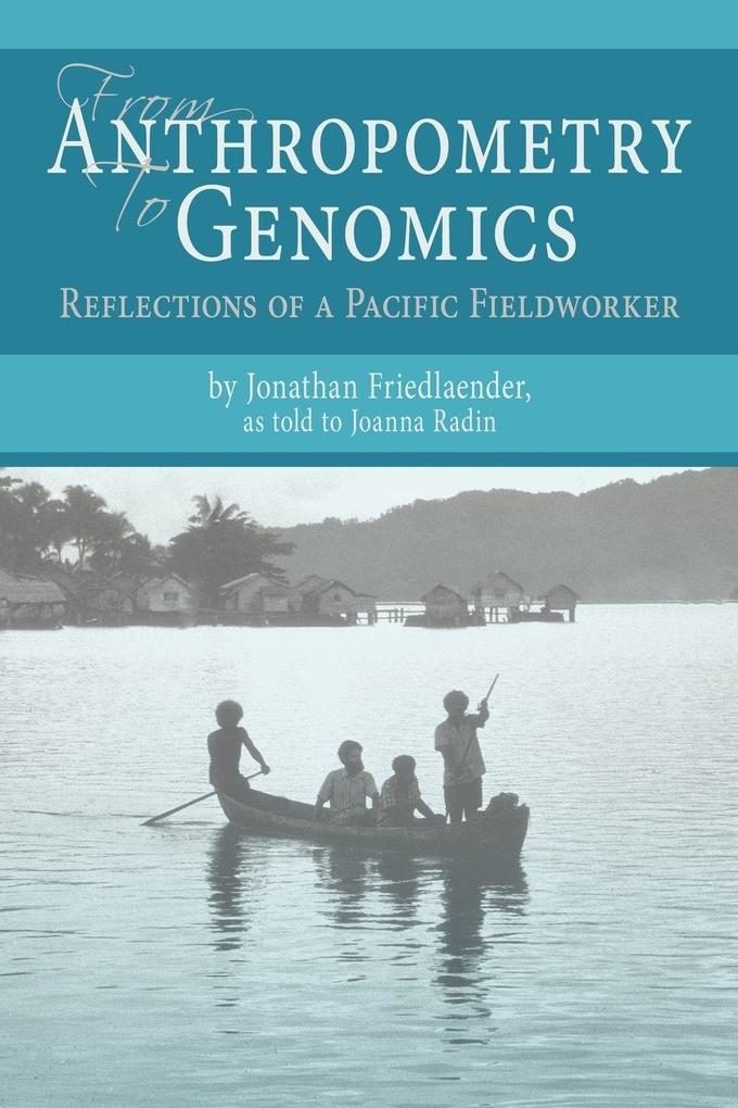 From Anthropometry to Genomics