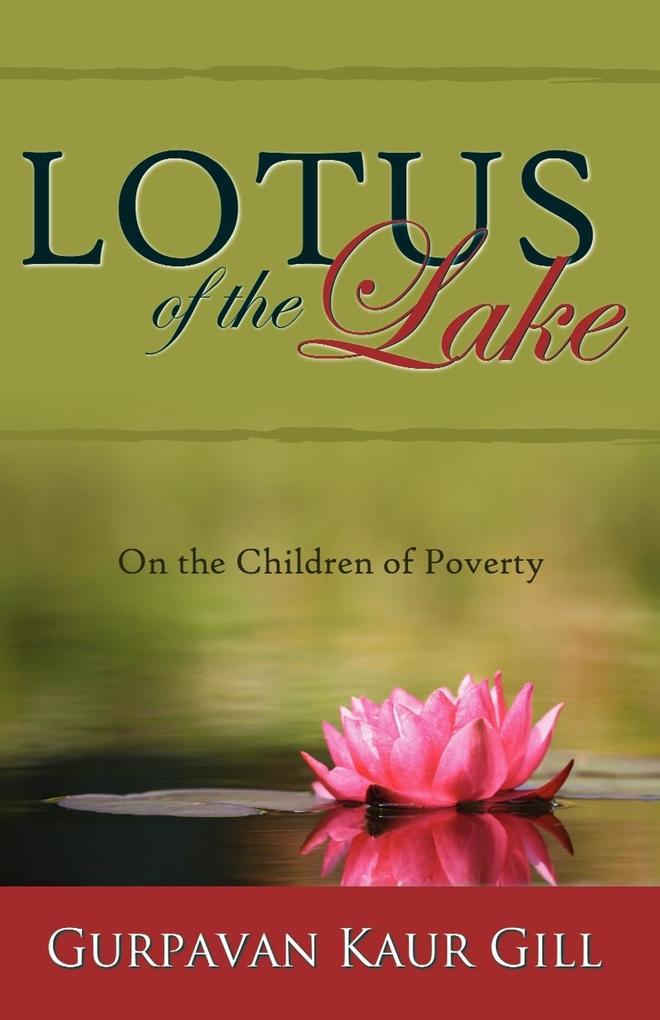 Lotus of the Lake - Gurpavan Kaur Gill