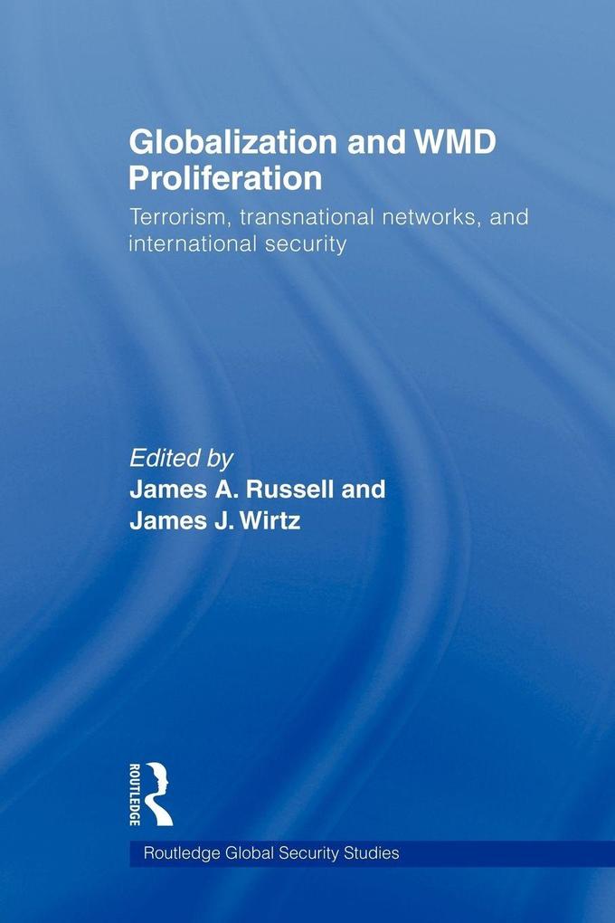 Globalization and WMD Proliferation