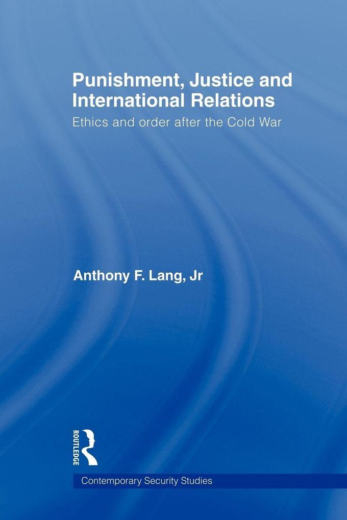 Punishment Justice and International Relations