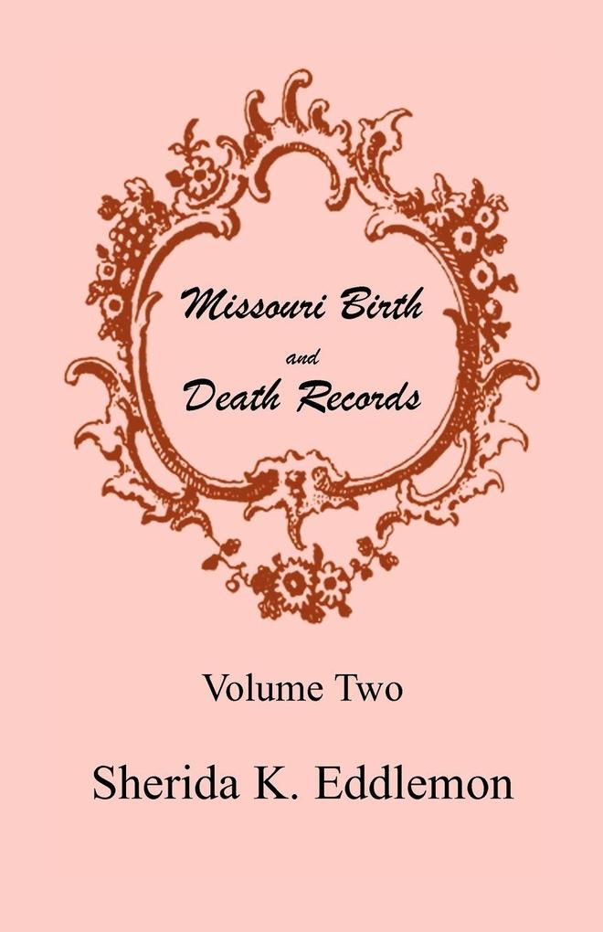 Missouri Birth and Death Records Volume 2