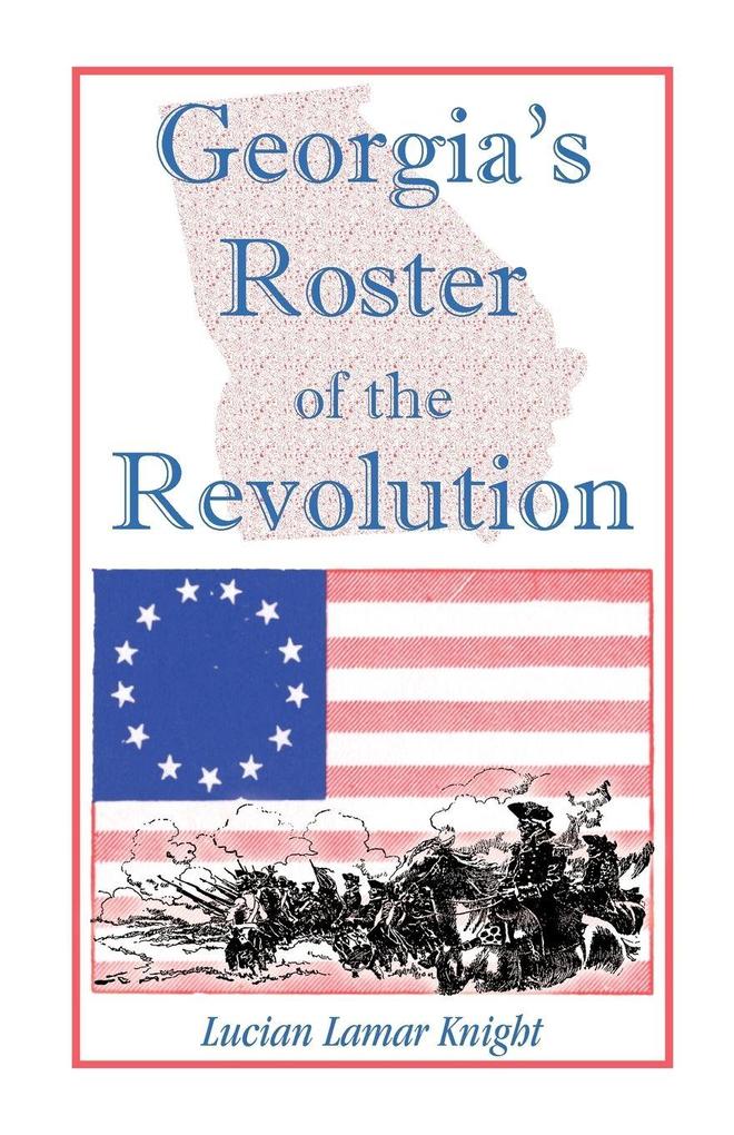 Georgia's Roster of the Revolution