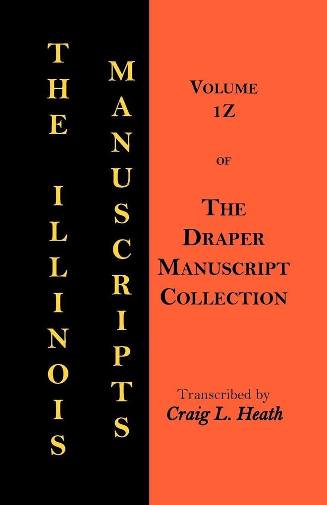 The Illinois Manuscripts