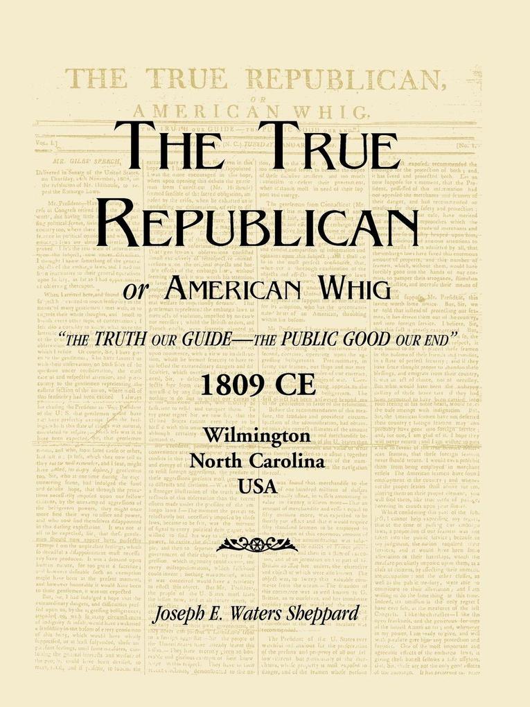 The True Republican or American Whig