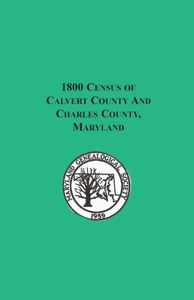 1800 Census of Calvert County and Charles County Maryland