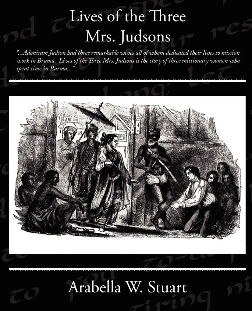 Lives of the Three Mrs Judsons