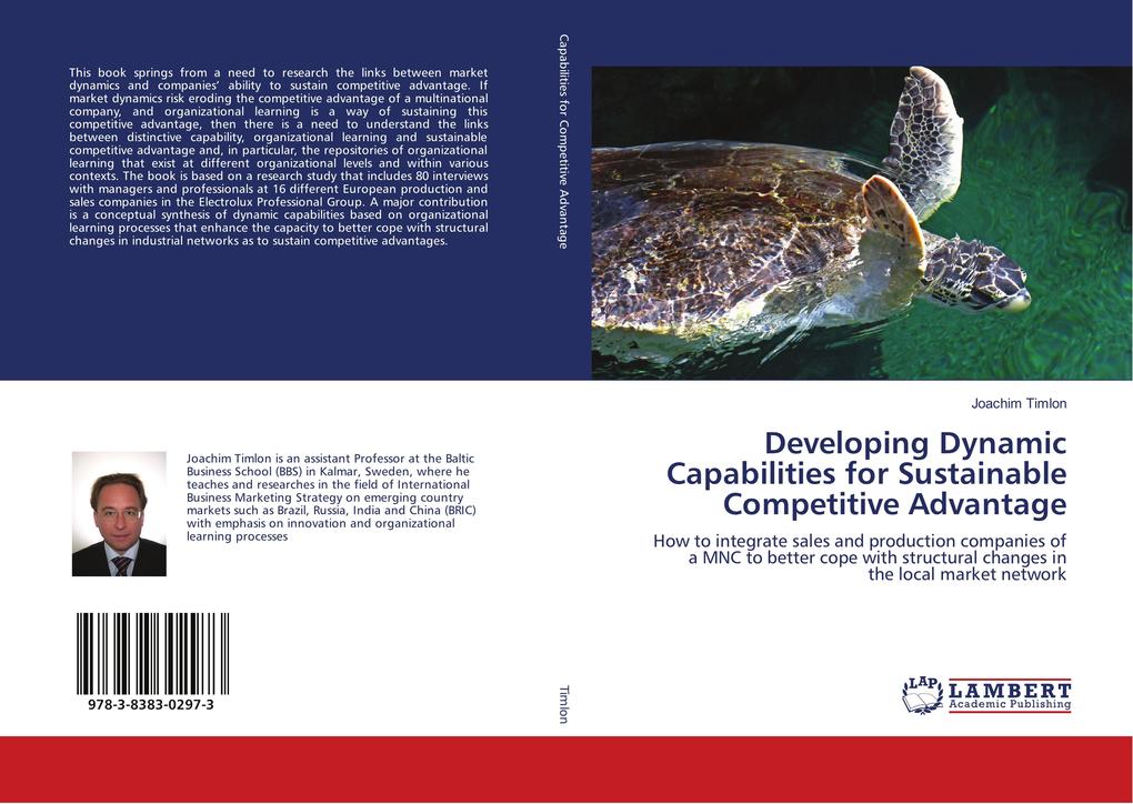 Developing Dynamic Capabilities for Sustainable Competitive Advantage - Joachim Timlon