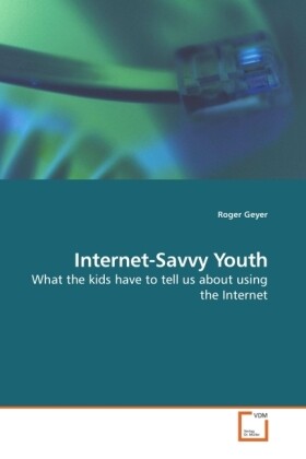 Internet-Savvy Youth